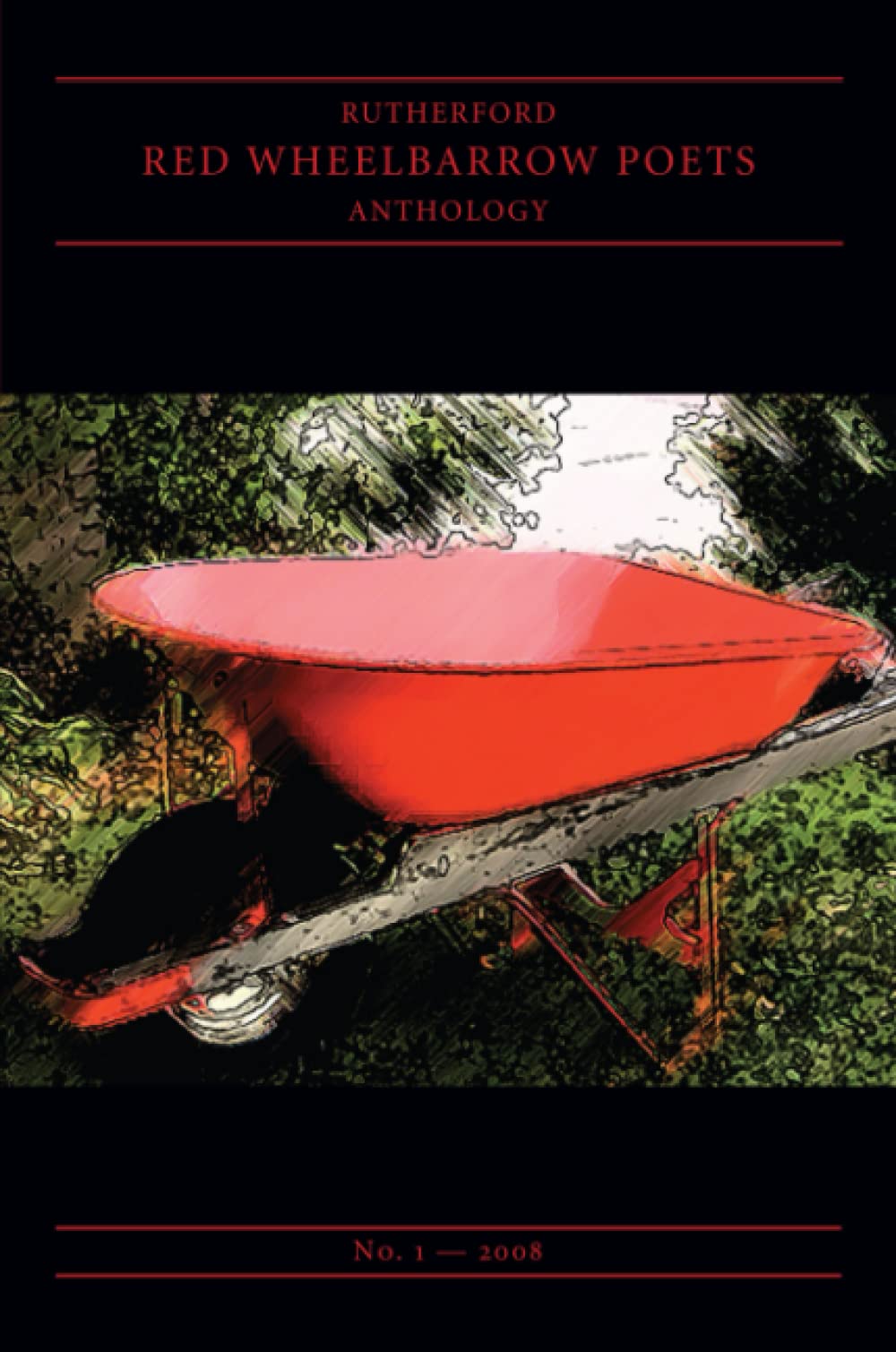 Rutherford Red Wheelbarrow Poets Anthology,New