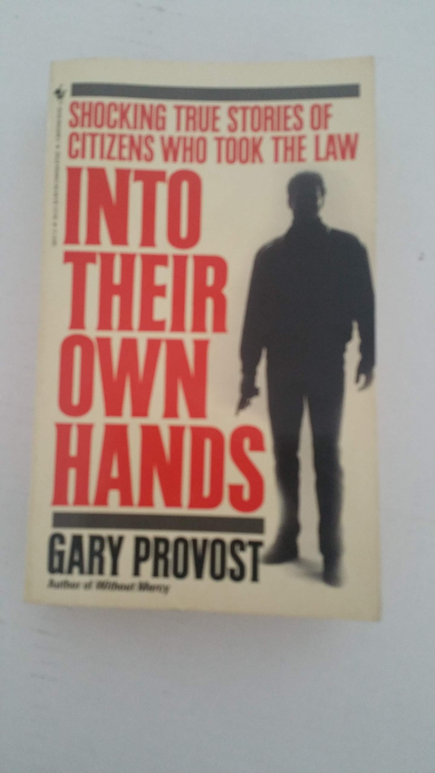 Into Their Own Hands,Used