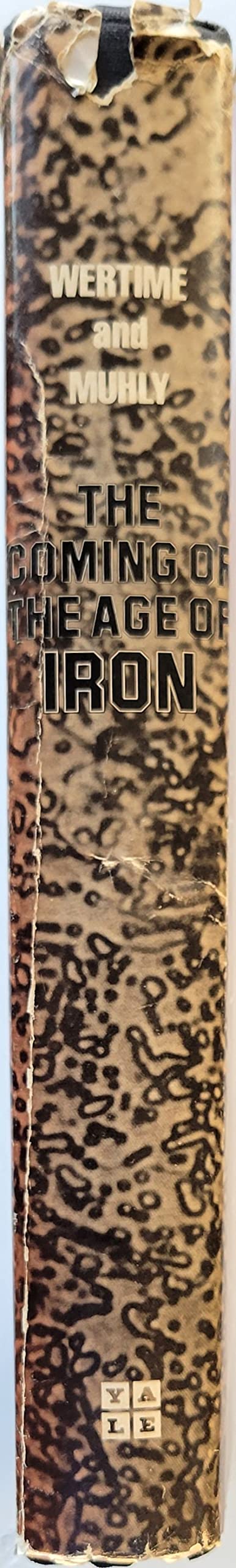 The Coming of the Age of Iron,New