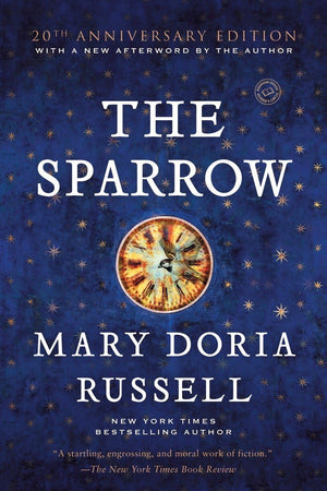 The Sparrow: A Novel (The Sparrow Series),New
