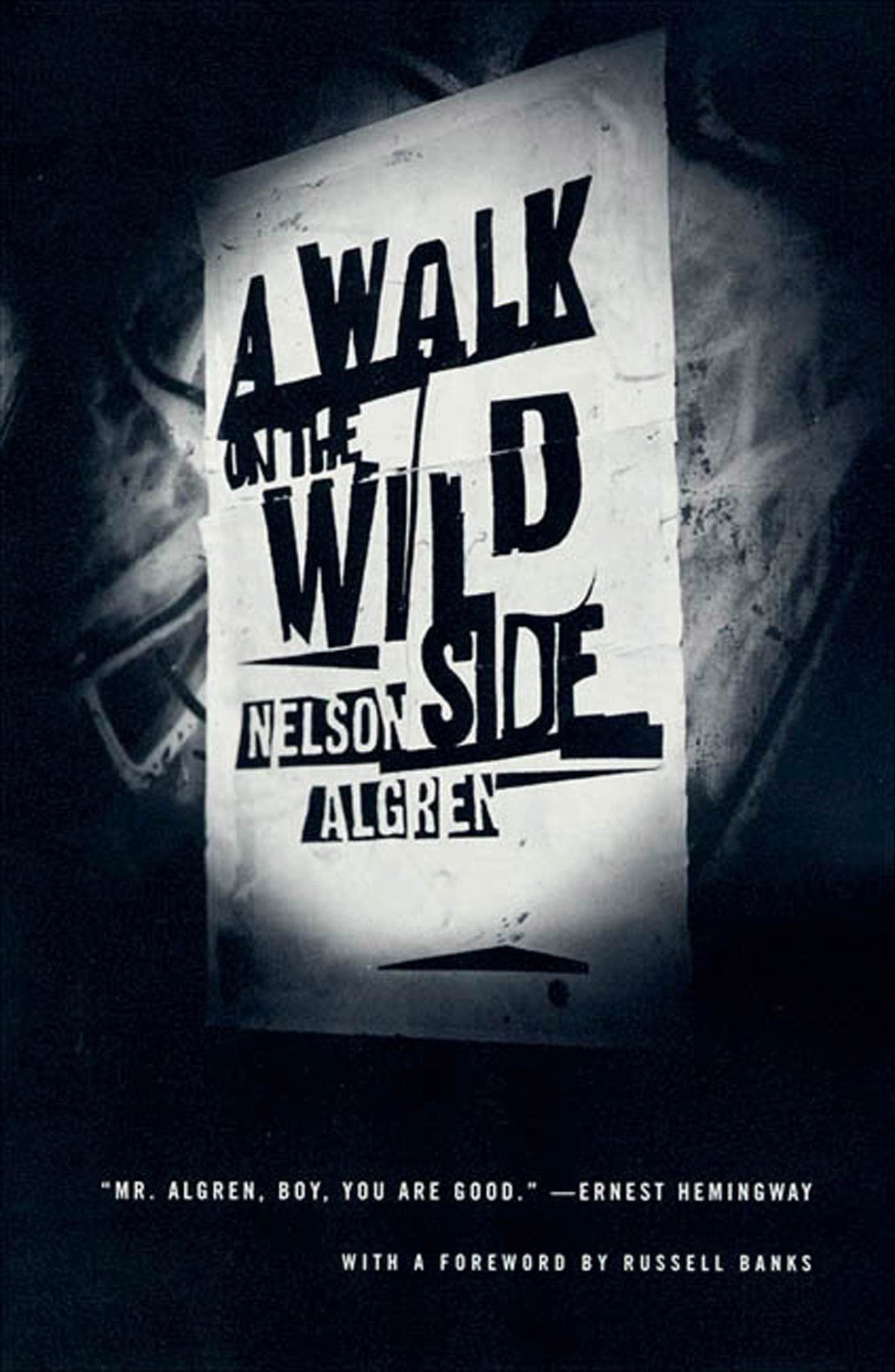A Walk on the Wild Side: A Novel,Used