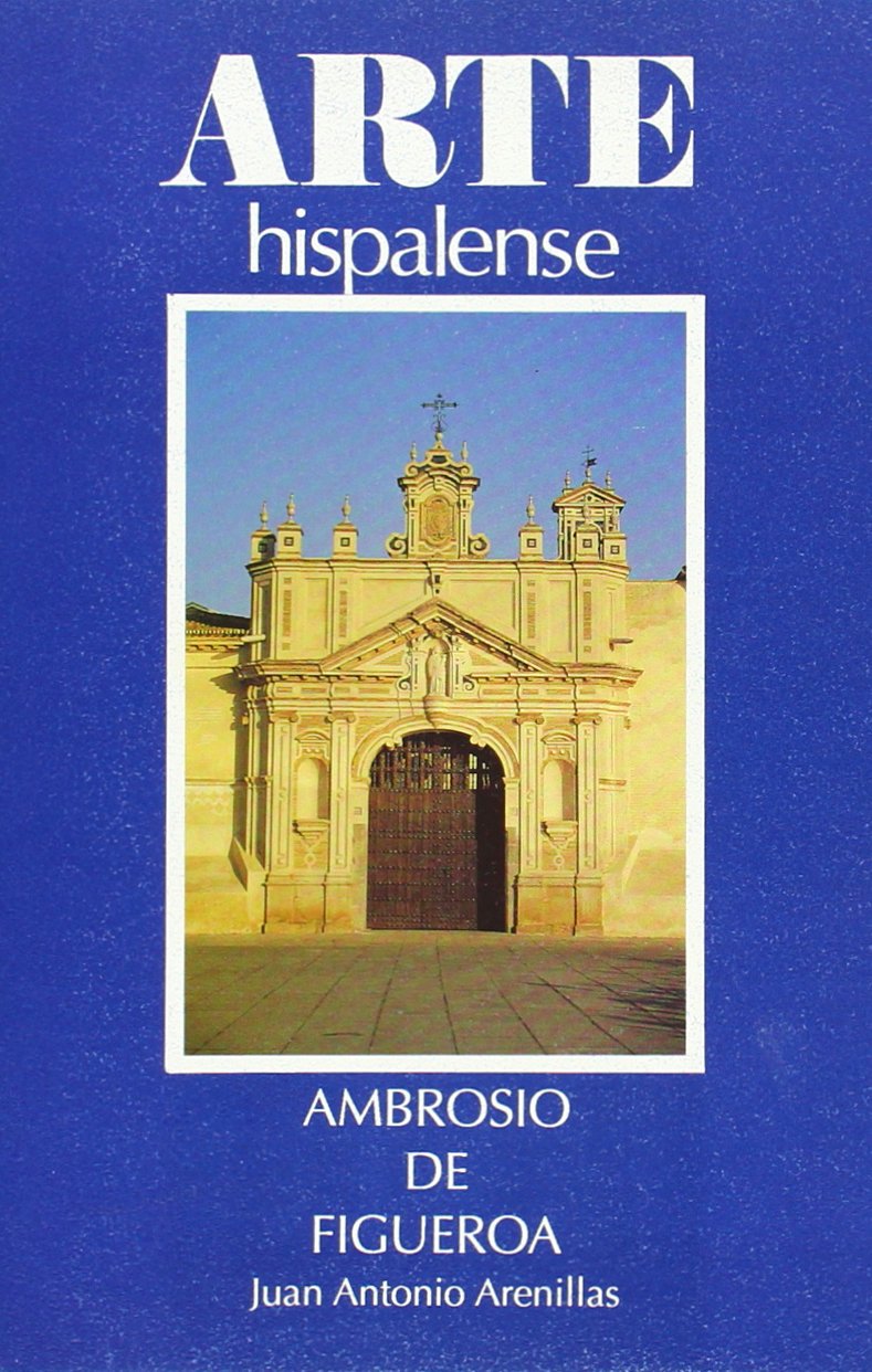 Ambrosio de Figueroa,Used