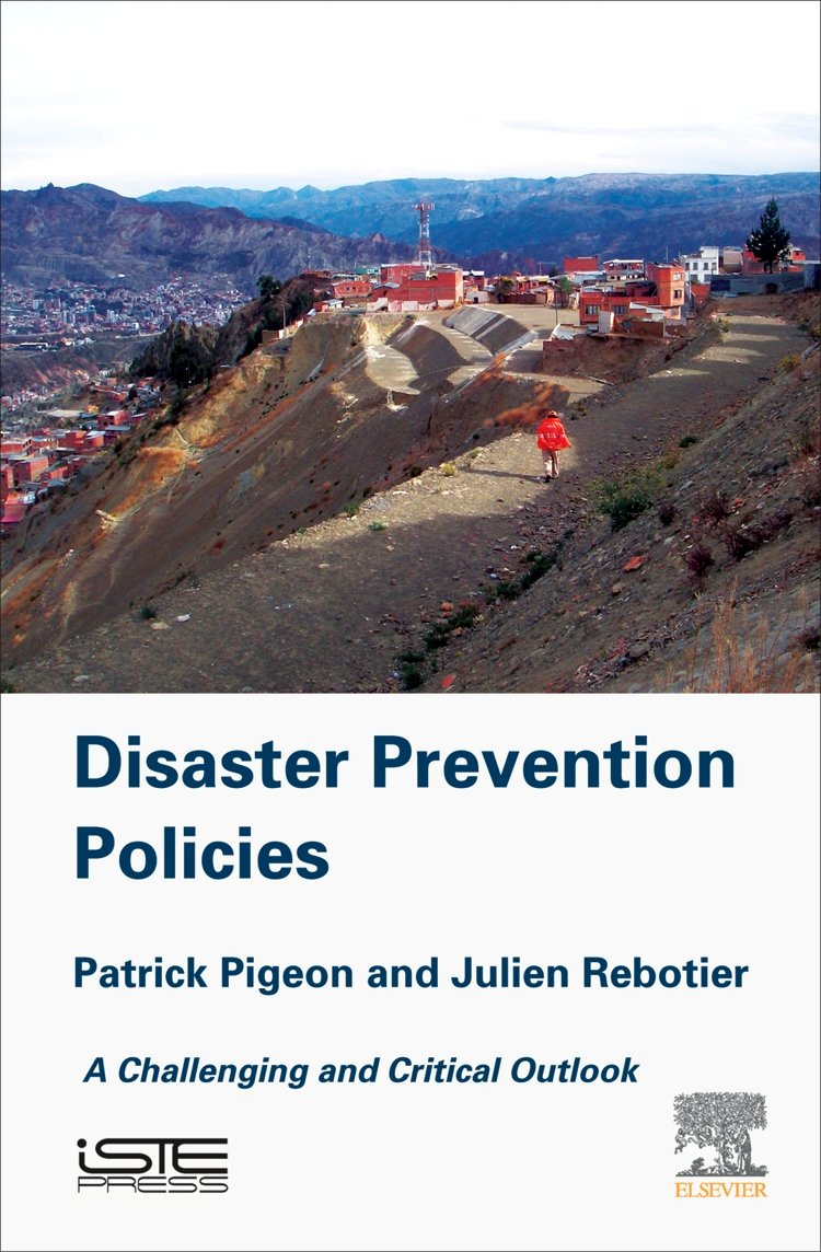 Disaster Prevention Policies: A Challenging and Critical Outlook,Used