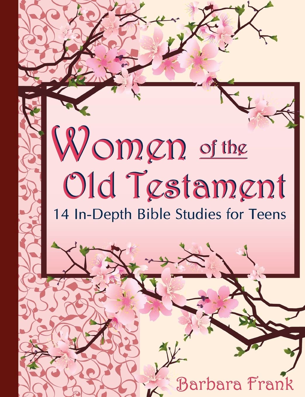 Women of the Old Testament, 14 InDepth Bible Studies for Teens with MotherDaughter Discussion Starters,Used