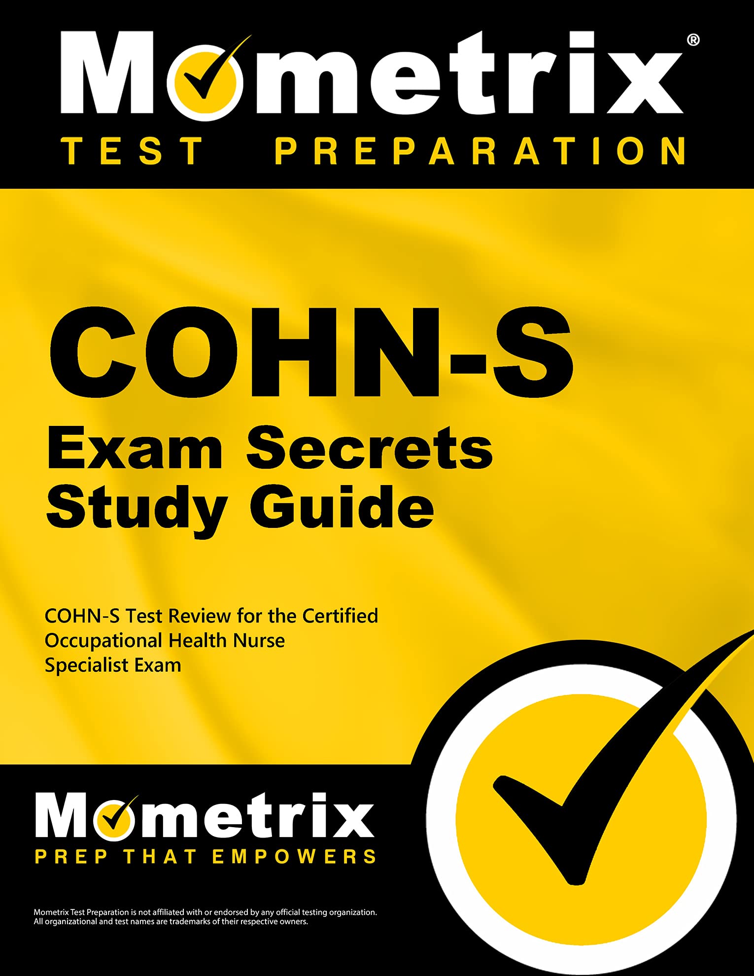 COHNS Exam Secrets Study Guide: COHNS Test Review for the Certified Occupational Health Nurse Specialist Exam,Used