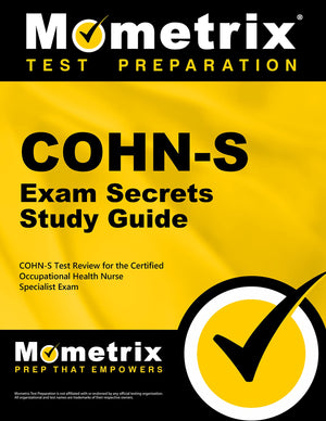 COHNS Exam Secrets Study Guide: COHNS Test Review for the Certified Occupational Health Nurse Specialist Exam,Used