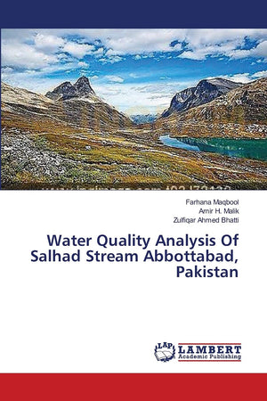 Water Quality Analysis Of Salhad Stream Abbottabad, Pakistan,Used