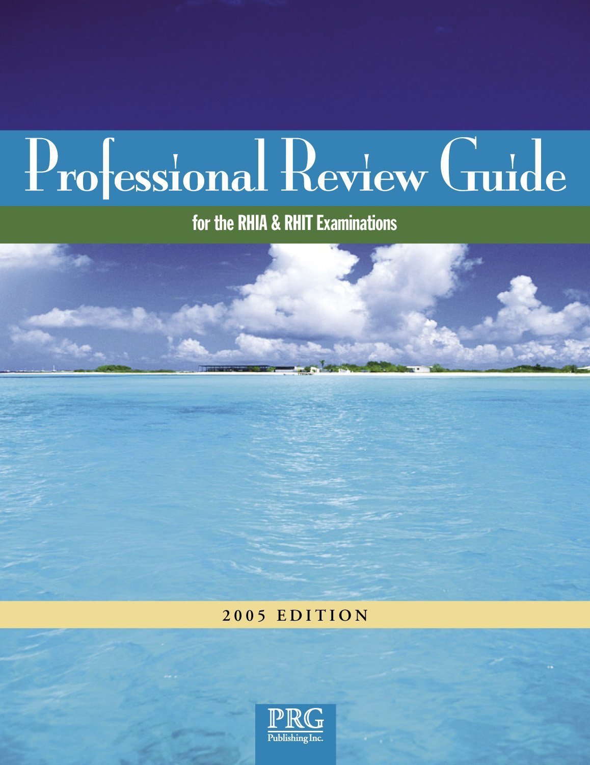 Professional Review Guide for RHIA & RHIT w/ CDROM, 2005 Edition,Used