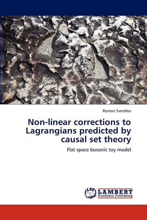 Nonlinear corrections to Lagrangians predicted by causal set theory: Flat space bosonic toy model,Used