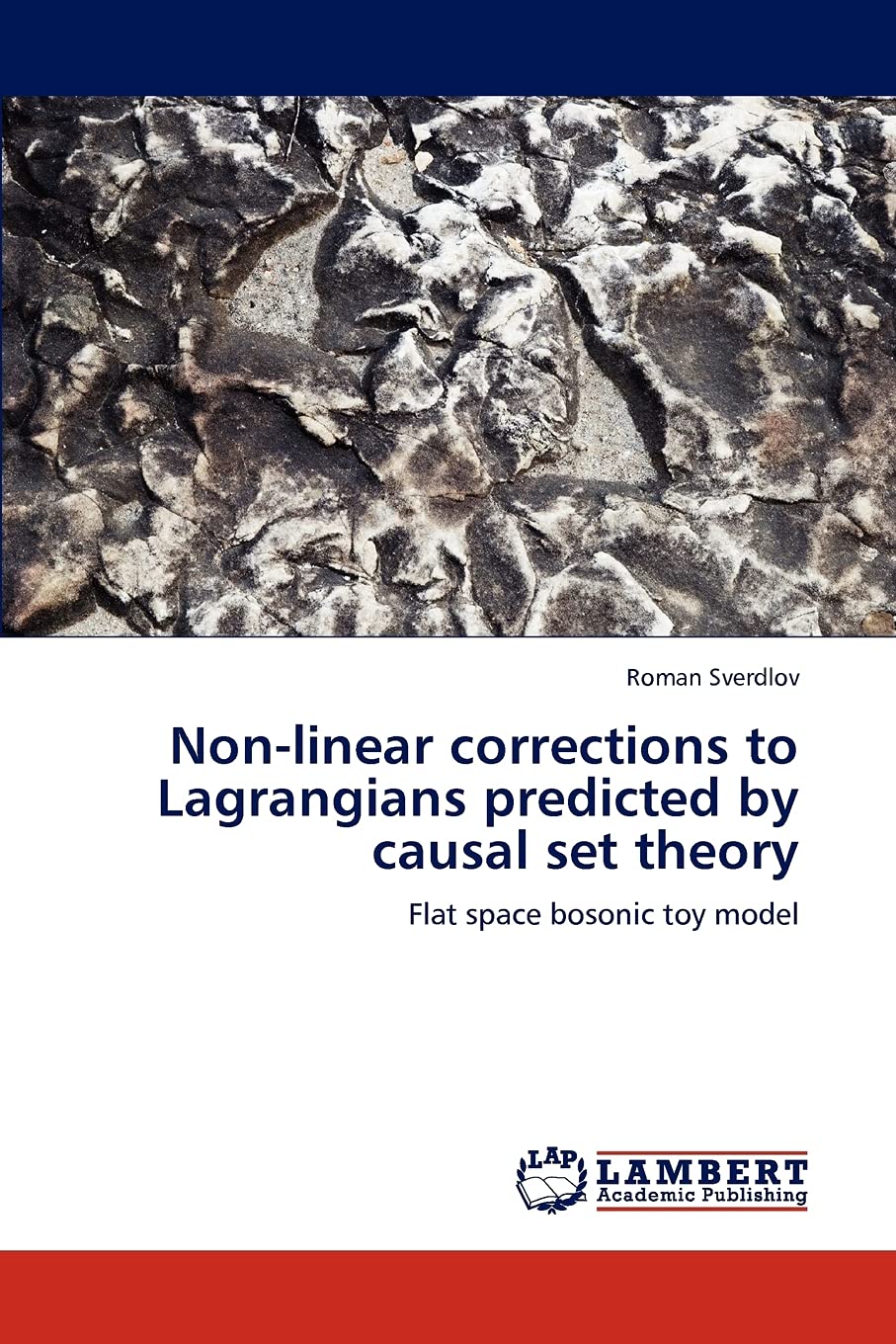 Nonlinear corrections to Lagrangians predicted by causal set theory: Flat space bosonic toy model,Used