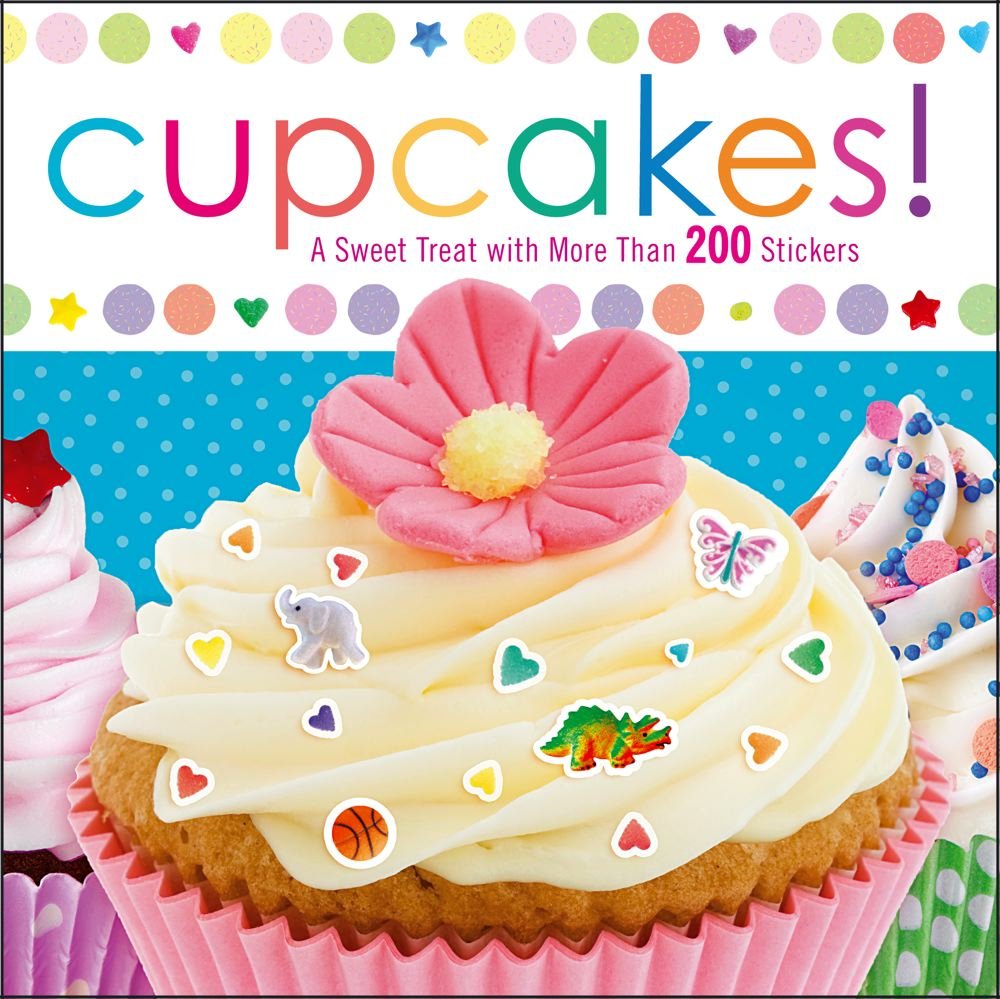 Cupcakes!: A Sweet Treat with More Than 200 Stickers,Used