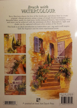 Brush With Watercolour: Painting Landscapes the Easy Way,New