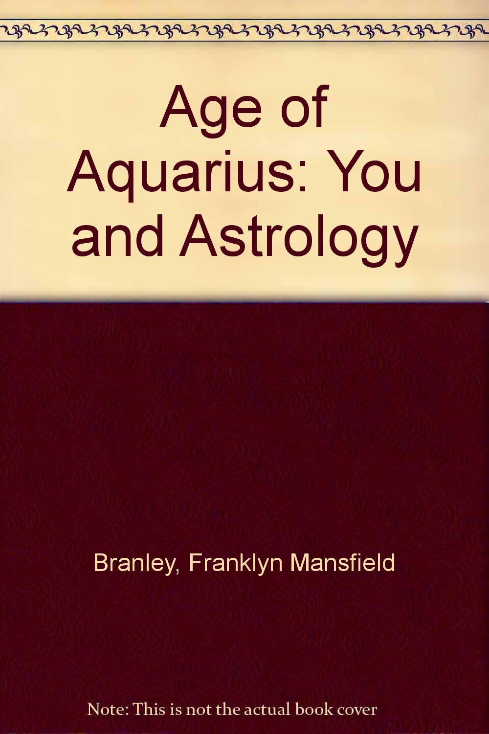 Age of Aquarius: You and Astrology,Used