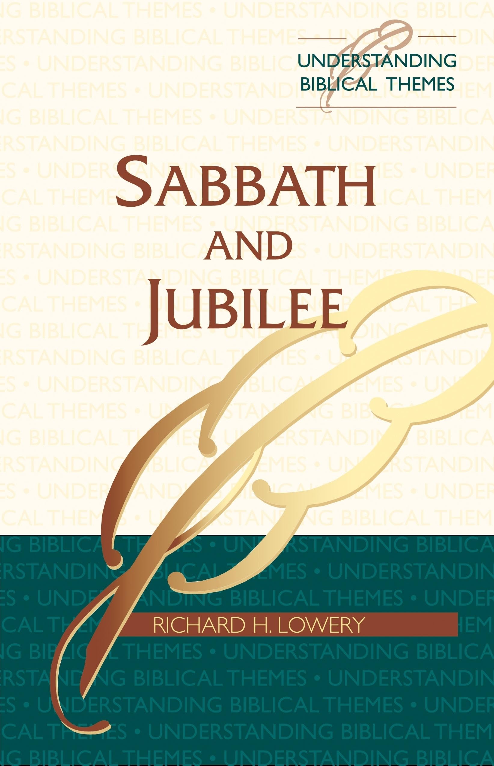 Sabbath and Jubilee (Understanding Biblical Themes),Used