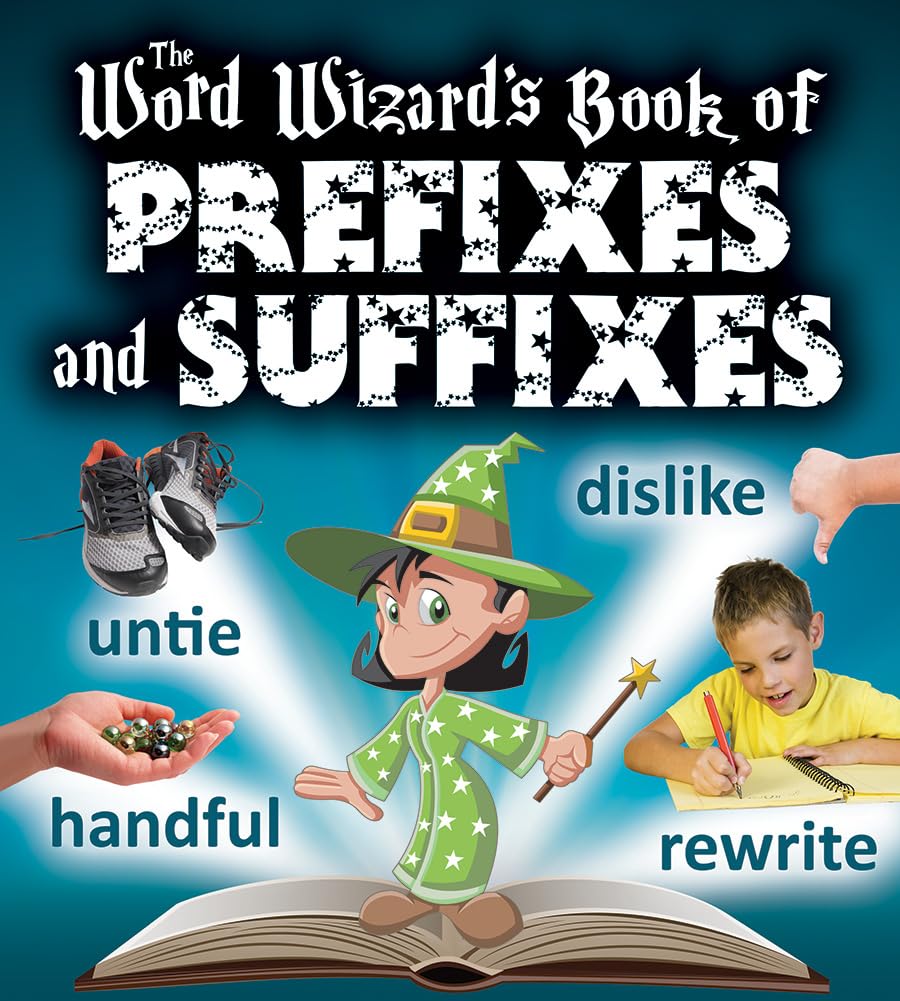 The Word Wizard's Book of Prefixes and Suffixes,Used