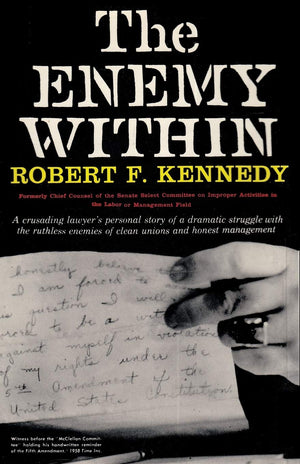 The Enemy Within Robert F. Kennedy,Used