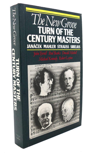 The New Grove Turn Of The Century Masters: Janacek, Mahler, Strauss, Sibelius (Composer Biography Series)-new
