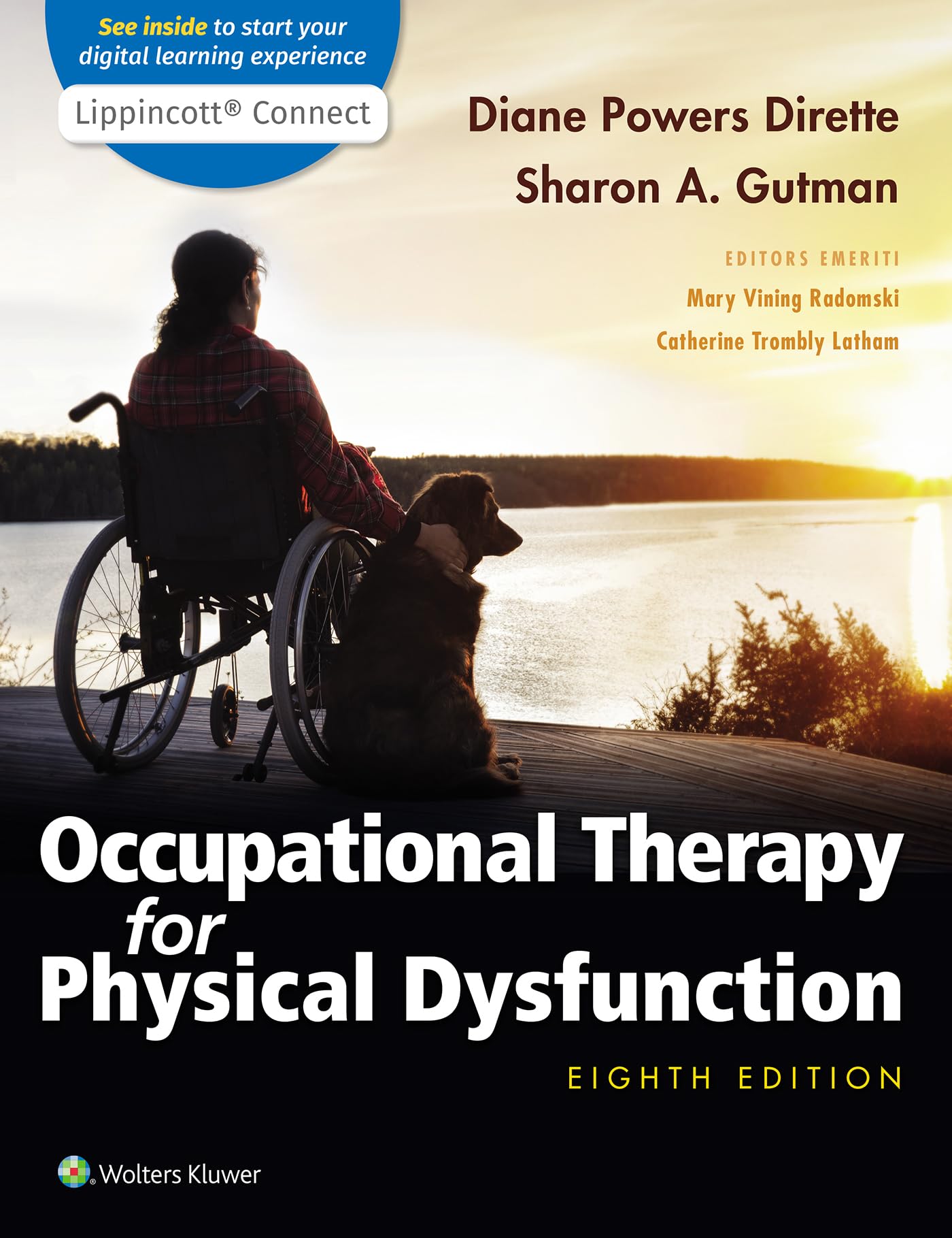 Occupational Therapy for Physical Dysfunction (Lippincott Connect),New