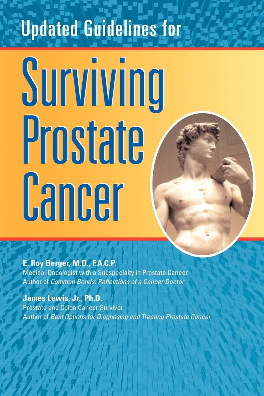 Updated Guidelines for Surviving Prostate Cancer,Used