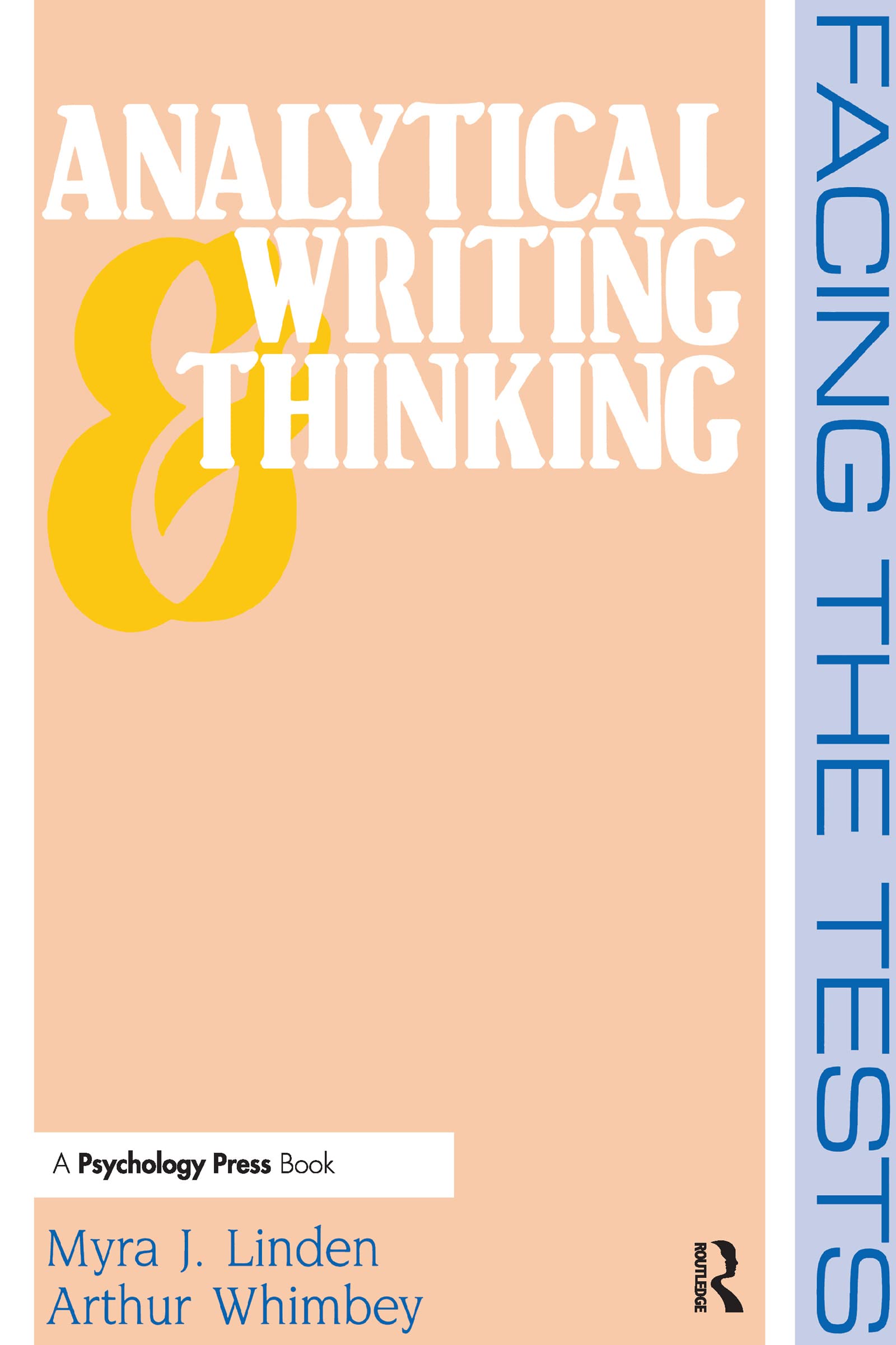 Analytical Writing and Thinking: Facing the Tests,Used