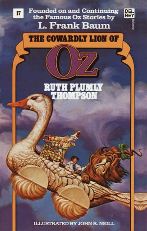 The Cowardly Lion Of Oz (Wonderful Oz Books, No. 17)