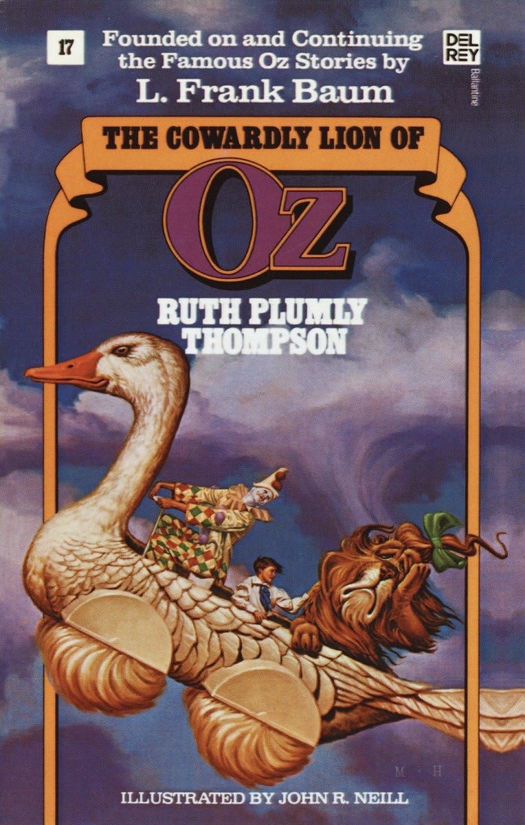 The Cowardly Lion Of Oz (Wonderful Oz Books, No. 17)