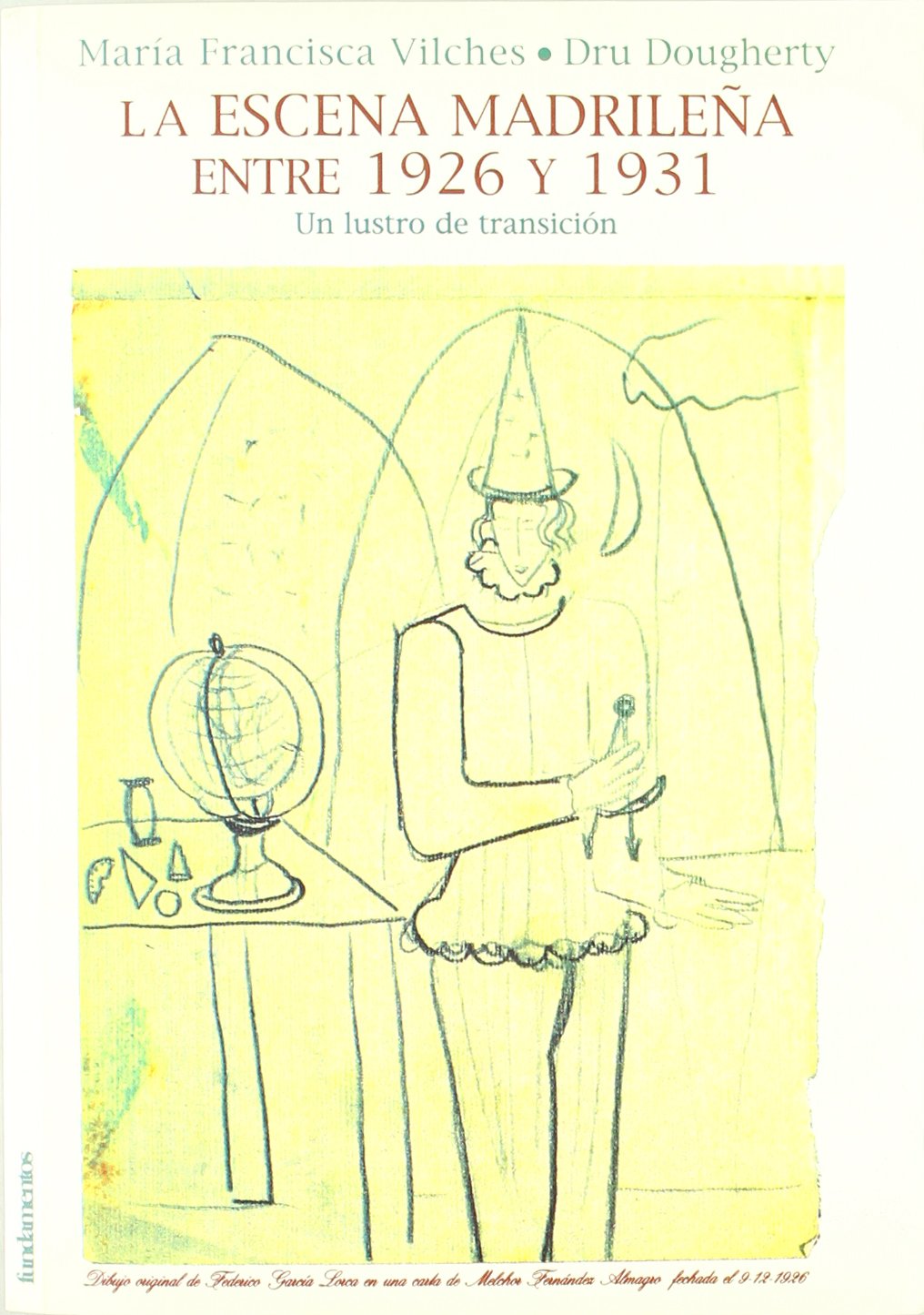 La escena madrilea entre 1926 y 1931: Un lustro de transicin,Used
