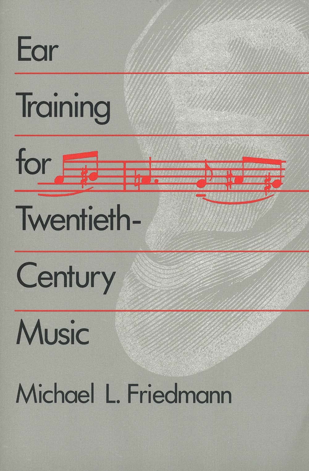 Ear Training For Twentiethcentury Music-used