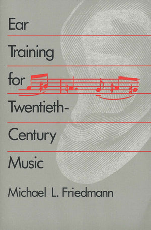 Ear Training For Twentiethcentury Music-used