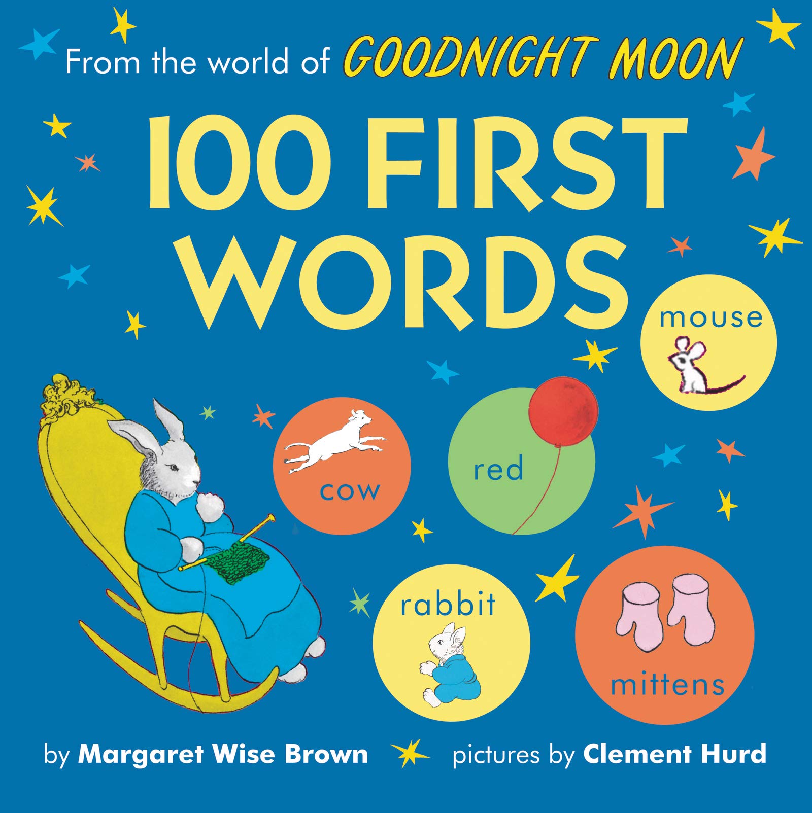 From the World of Goodnight Moon: 100 First Words,Used