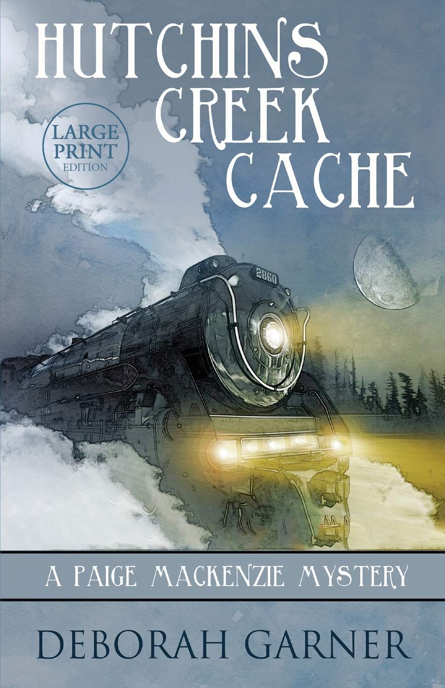 Hutchins Creek Cache: Large Print Edition,Used