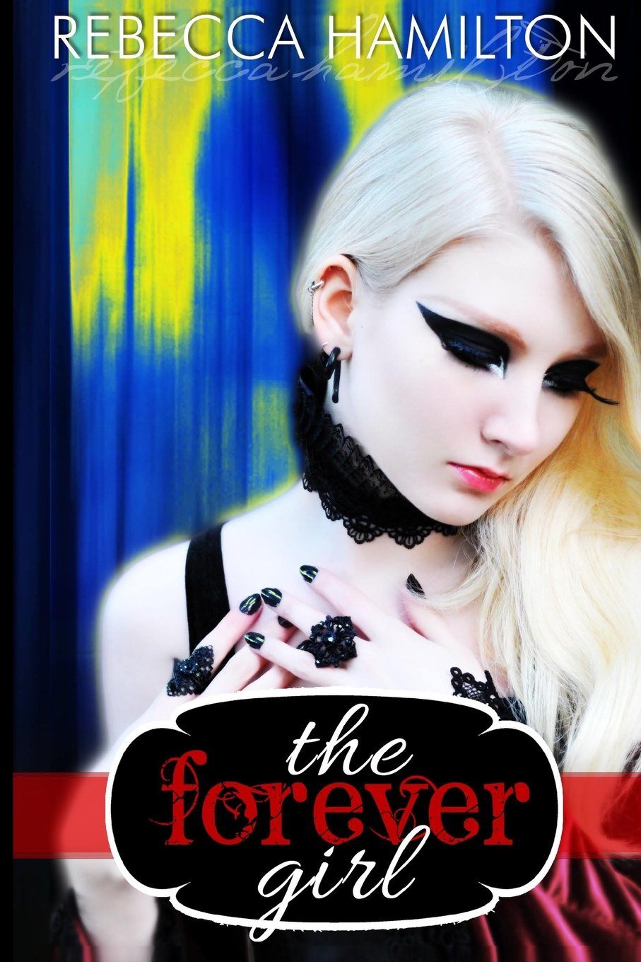 The Forever Girl: Forever Girl Series, Volume One: Sophia's Journey,Used