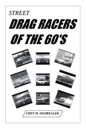 Street Drag Racers Of The 60'S,Used