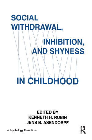 Social Withdrawal, Inhibition, And Shyness In Childhood,Used