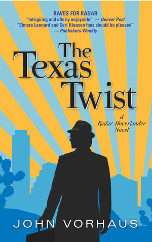 The Texas Twist (A Radar Hoverlander Novel, 3),Used