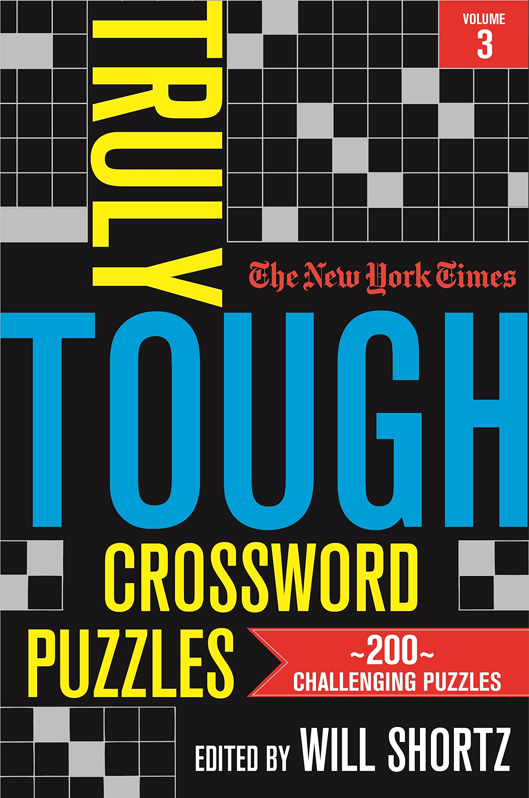 New York Times Truly Tough Crossword Puzzles, Volume 3 (New York Times Truly Tough Crossword Puzzles, 3),Used