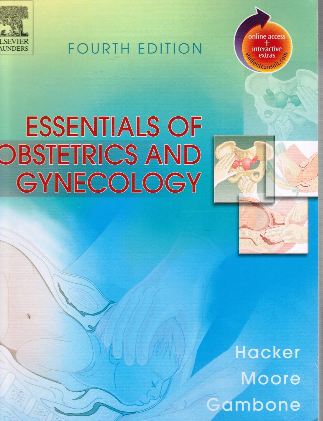 Essentials of Obstetrics and Gynecology: Textbook with Downloadable PDA Software,Used