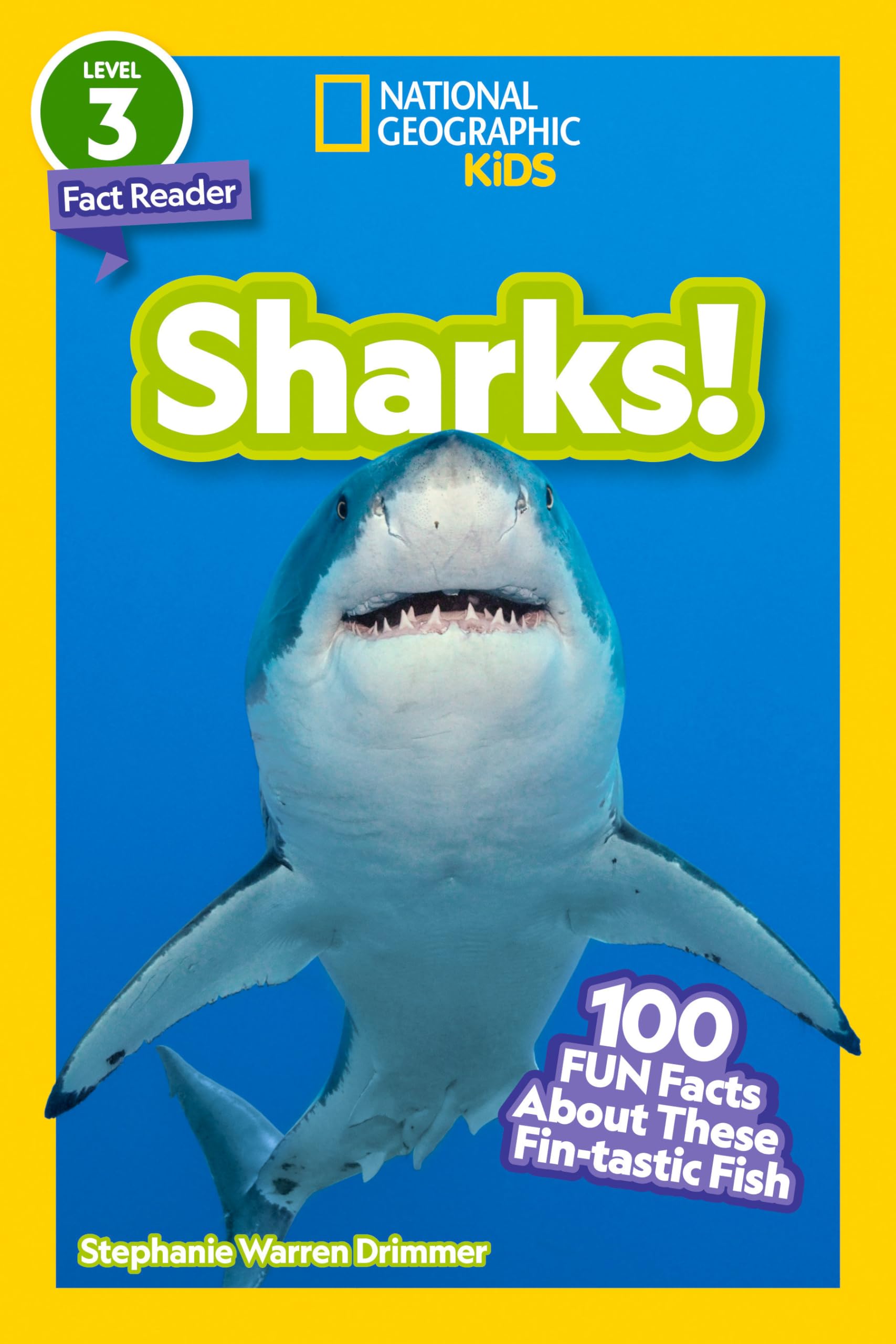 National Geographic Readers: Sharks!: 100 Fun Facts About These Fintastic Fish