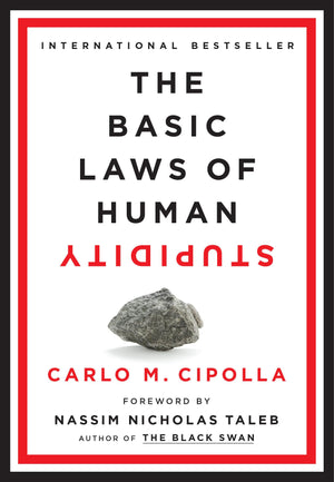 The Basic Laws Of Human Stupidity,New