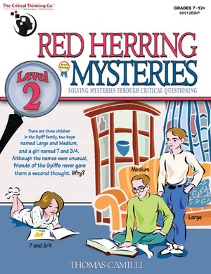 Red Herring Mysteries Level 2 Workbook  Solving Mysteries Through Critical Questioning (Grades 712)