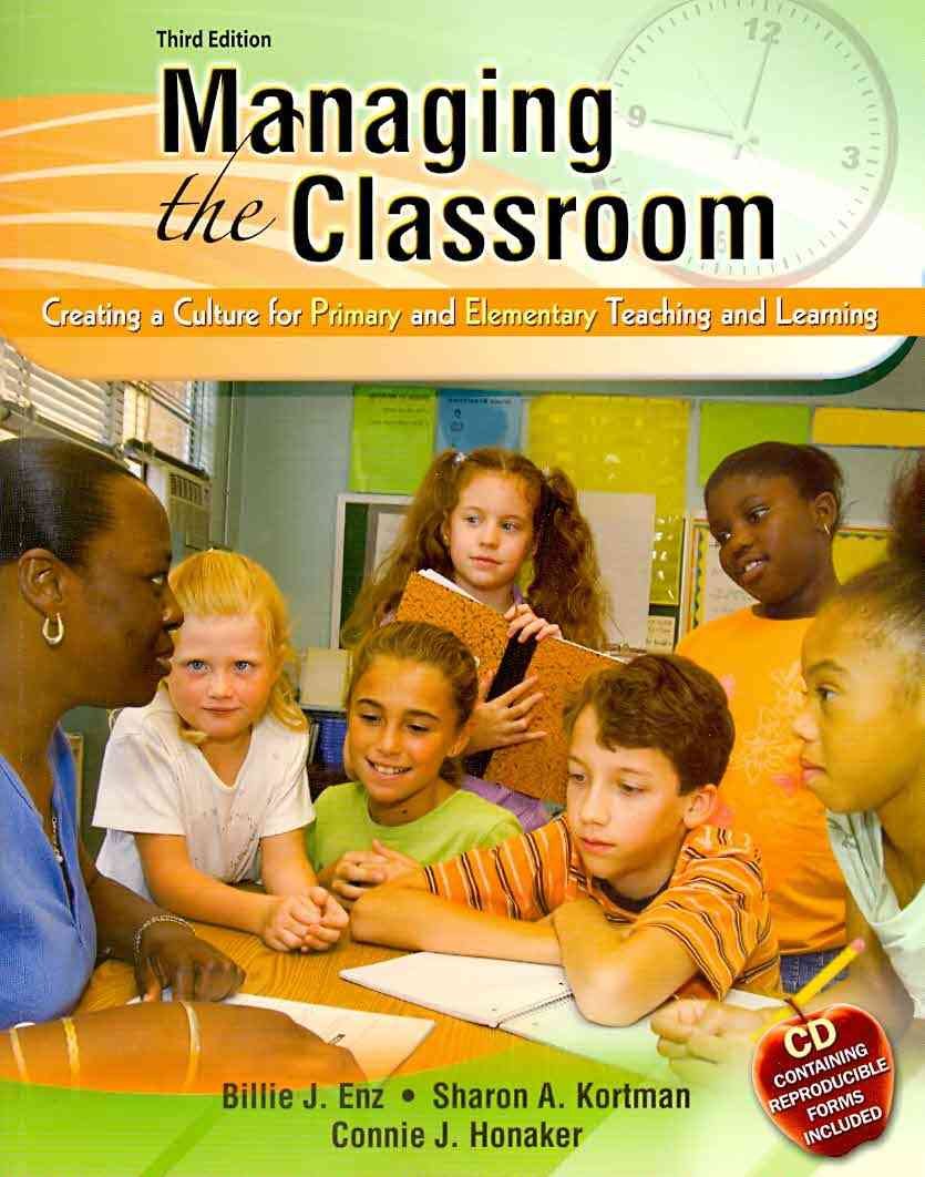 Managing the Classroom: Creating a Culture for Primary and Elementary Teaching and Learning,Used