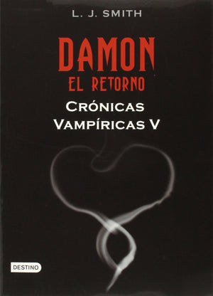 Damon, Cronicas Vampiricas IV (Cronicas Vampiricas / Vampire Diaries: The Return) (Spanish Edition),Used