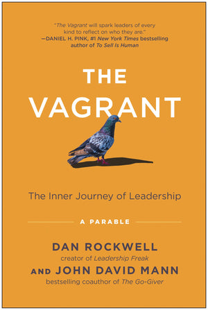 The Vagrant: The Inner Journey Of Leadership: A Parable,Used