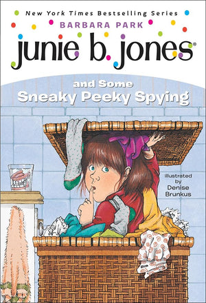 Junie B. Jones and Some Sneaky Peeky Spying,Used