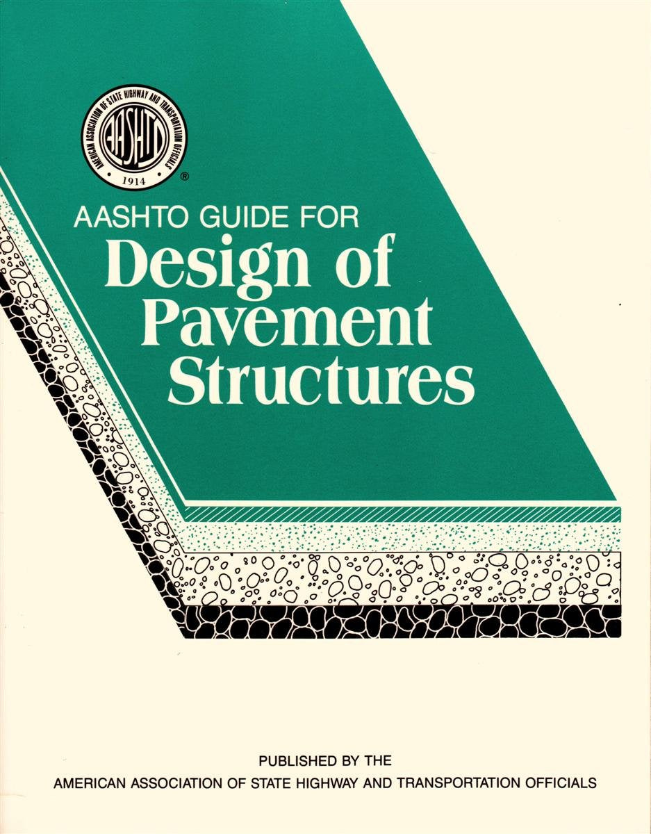 AASHTO Guide for Design of Pavement Structures 1993,Used
