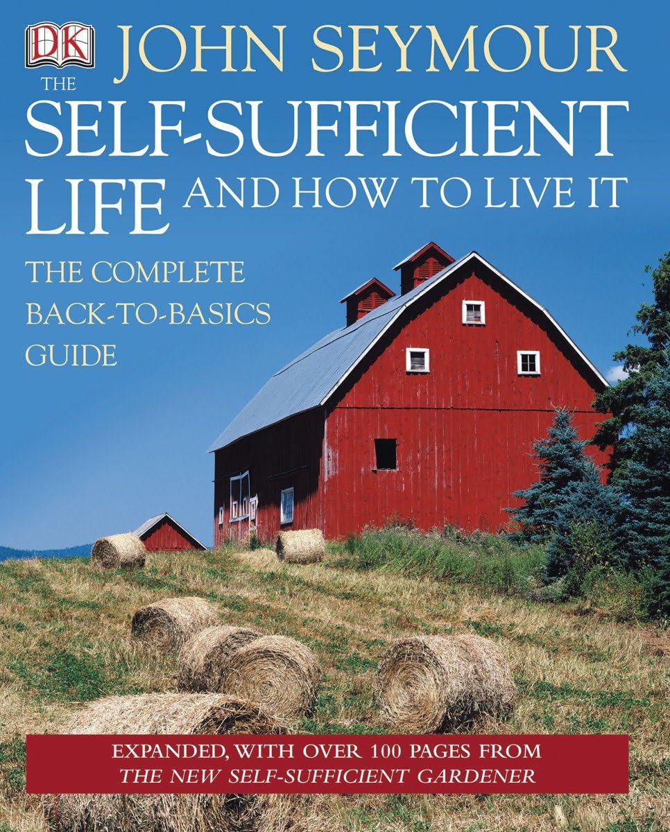 The Selfsufficient Life And How To Live It,Used