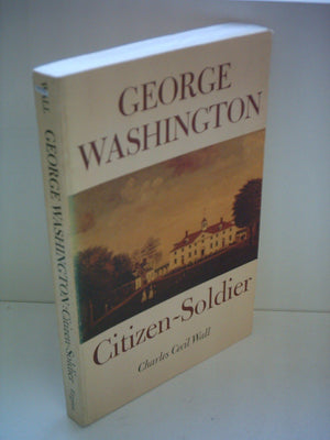 George Washington CitizenSoldier,Used