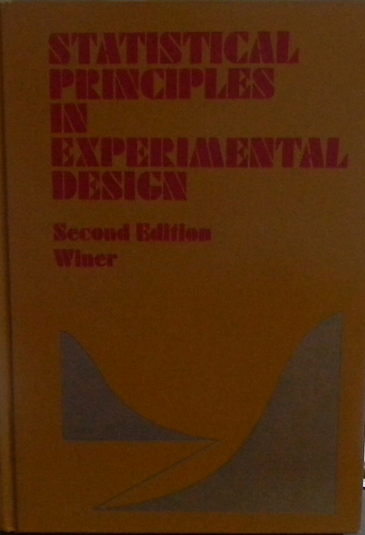 Statistical principles in experimental design (McGrawHill series in psychology),Used