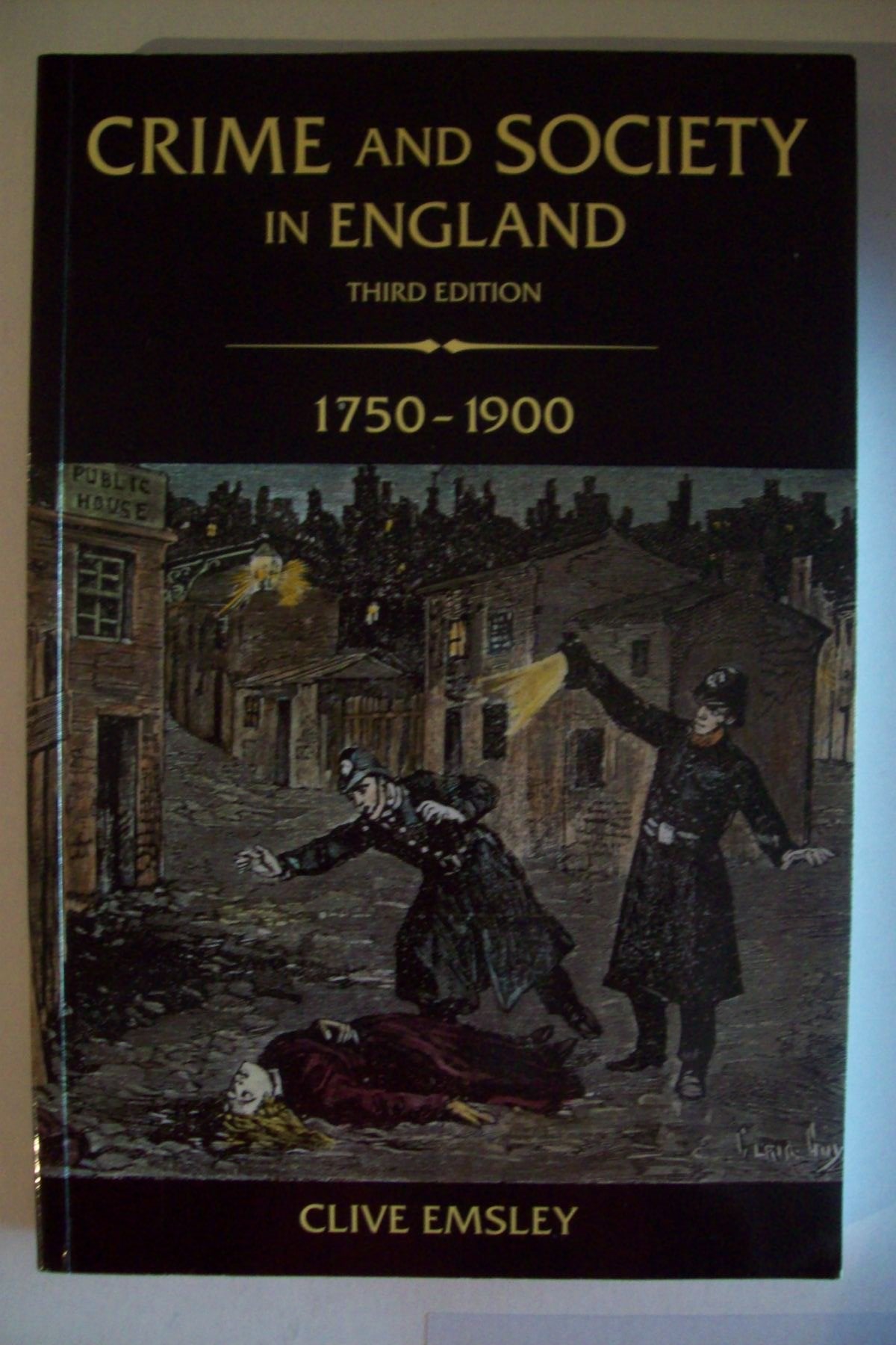 Crime And Society In England, 17501900,New