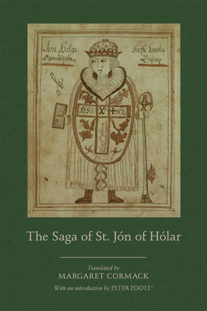 The Saga of St. Jn of Hlar (Volume 579) (Medieval and Renaissance Texts and Studies),Used